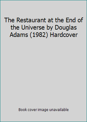 The Restaurant at the End of the Universe by Do... B00YDJXMPY Book Cover