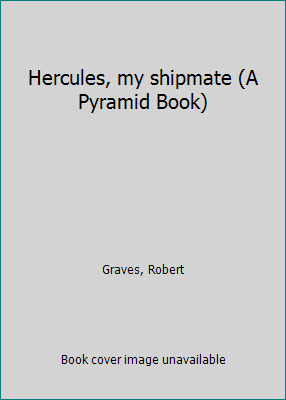 Hercules, my shipmate (A Pyramid Book) B0007FFLG6 Book Cover