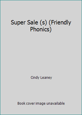 Super Sale (s) (Friendly Phonics) 1590542312 Book Cover