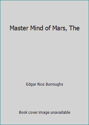 Master Mind of Mars, The B00AJ44ZO4 Book Cover