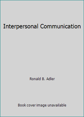 Interpersonal Communication 0495083461 Book Cover