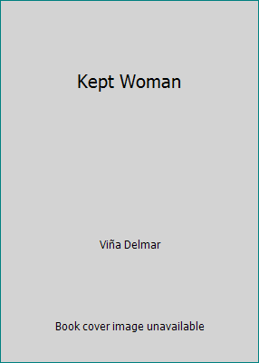 Kept Woman B000B7TG7K Book Cover