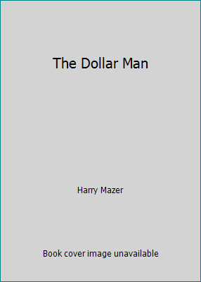 The Dollar Man B001J938SW Book Cover