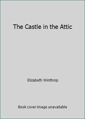 The Castle in the Attic B009NOLKO4 Book Cover