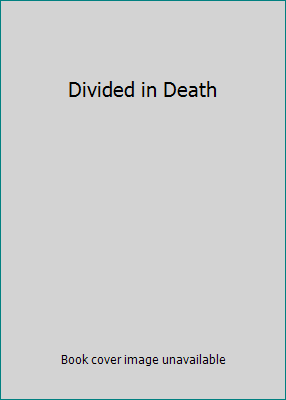 Divided in Death 0641676271 Book Cover