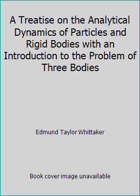 A Treatise on the Analytical Dynamics of Partic... B003ZQRA0E Book Cover