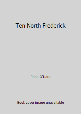 Ten North Frederick 0091651603 Book Cover