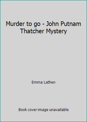 Murder to go - John Putnam Thatcher Mystery 0090049500 Book Cover