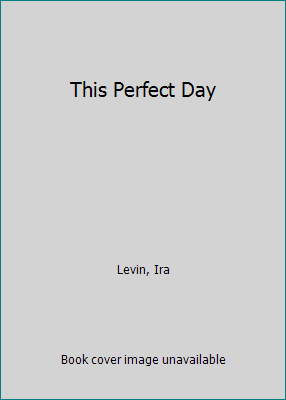 This Perfect Day 0553290029 Book Cover