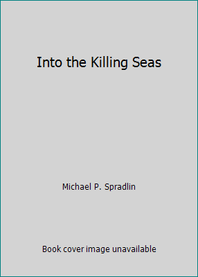 Into the Killing Seas 0545837642 Book Cover