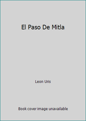 El Paso De Mitla [Spanish] 8401499399 Book Cover