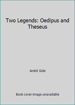 Two Legends: Oedipus and Theseus B000J65JQU Book Cover