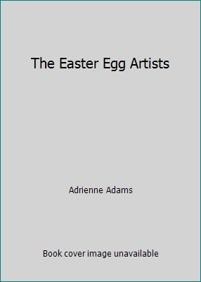 The Easter Egg Artists 0808594192 Book Cover
