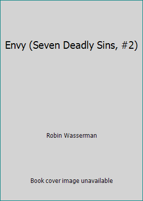 Envy (Seven Deadly Sins, #2) 1415629706 Book Cover