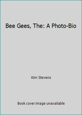 Bee Gees, The: A Photo-Bio B000KWUZNK Book Cover