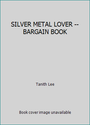 SILVER METAL LOVER -- BARGAIN BOOK B001JQ10JY Book Cover