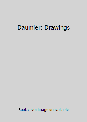 Daumier: Drawings B000SZVZZ6 Book Cover