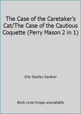 The Case of the Caretaker's Cat/The Case of the... 0671817248 Book Cover