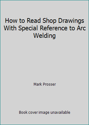 How to Read Shop Drawings With Special Referenc... B002ES0VF0 Book Cover