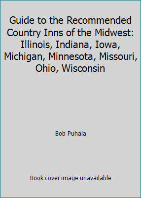 Guide to the Recommended Country Inns of the Mi... 0871068141 Book Cover