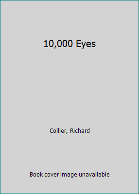 10,000 Eyes B00B9E0QSC Book Cover