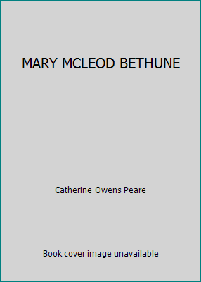 MARY MCLEOD BETHUNE B00FIL1UGO Book Cover