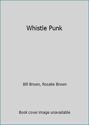 Whistle Punk B00CLO81TA Book Cover