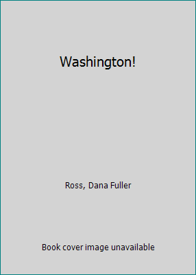 Washington! 0553800094 Book Cover