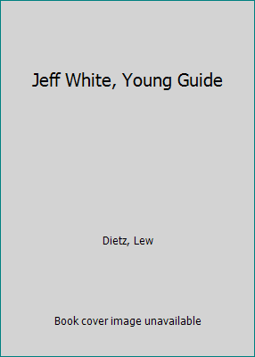 Jeff White, Young Guide [Large Print] 0896210472 Book Cover