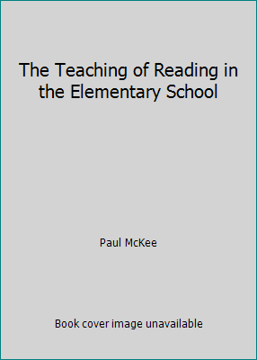 The Teaching of Reading in the Elementary School B0007DEDCQ Book Cover