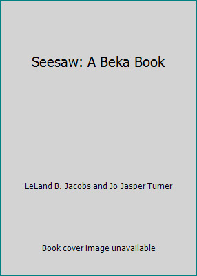 Seesaw: A Beka Book B000U2YRCA Book Cover