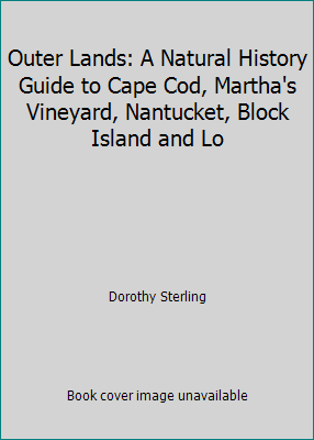 Outer Lands: A Natural History Guide to Cape Co... B000OL08DO Book Cover