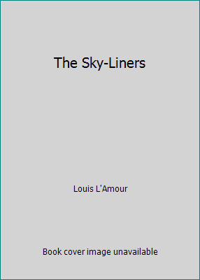 The Sky-Liners 0854561439 Book Cover