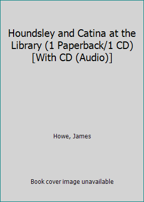 Houndsley and Catina at the Library (1 Paperbac... 1430144386 Book Cover