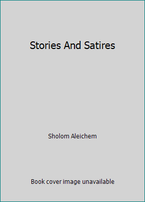 Stories And Satires B0029OOVMI Book Cover