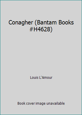 Conagher (Bantam Books #H4628) B006N3QEEE Book Cover