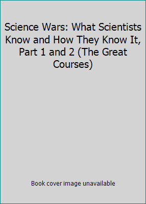 Science Wars: What Scientists Know and How They... 1598032089 Book Cover