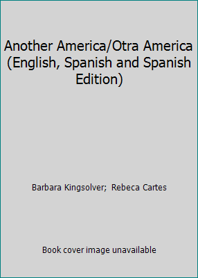 Another America/Otra America (English, Spanish ... 1878067141 Book Cover