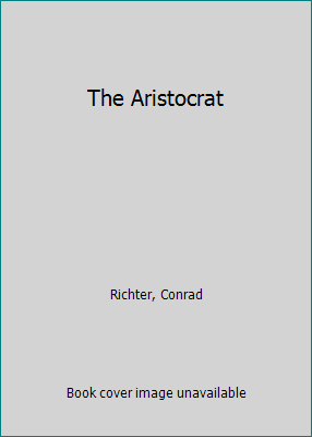 The Aristocrat B000JE5YZI Book Cover