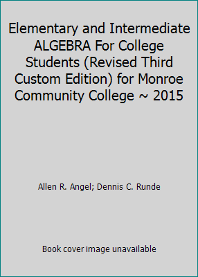 Elementary and Intermediate ALGEBRA For College... 1323015906 Book Cover