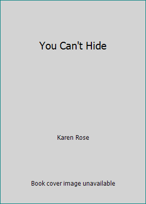 You Can't Hide 0446513555 Book Cover