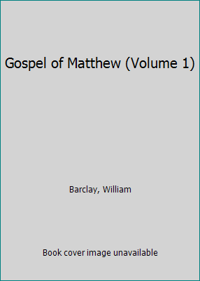 Gospel of Matthew (Volume 1) B001C5SDQK Book Cover