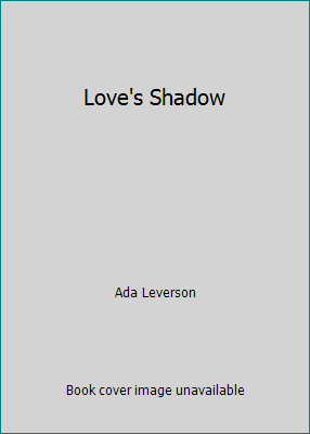 Love's Shadow 0445044349 Book Cover