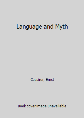 Language and Myth B000FMD244 Book Cover