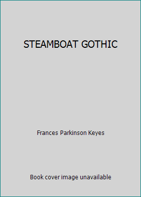 STEAMBOAT GOTHIC B00507L5RU Book Cover