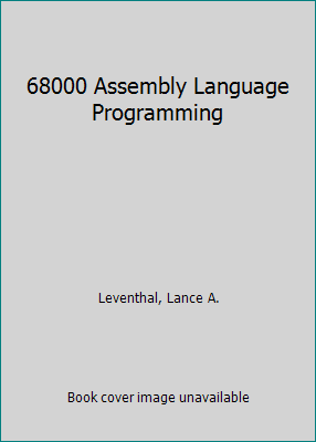 68000 Assembly Language Programming 0078812321 Book Cover