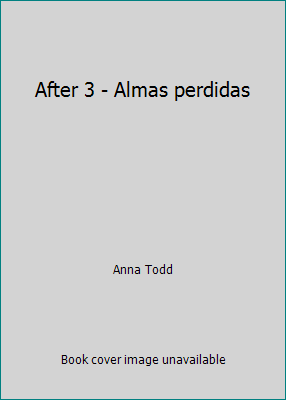 After 3 - Almas perdidas 9584243934 Book Cover