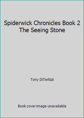 Spiderwick Chronicles Book 2 The Seeing Stone 0545077370 Book Cover