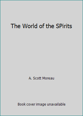 The World of the SPirits 9966850910 Book Cover