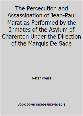 The Persecution and Assassination of Jean-Paul ... B002A4WJT4 Book Cover